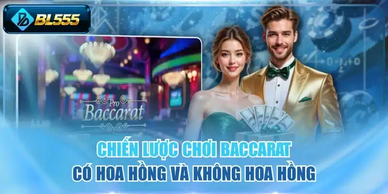 Chiến lược chơi Baccarat
