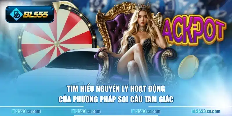 Tìm hiểu nguyên lý hoạt động của phương pháp soi cầu tam giác